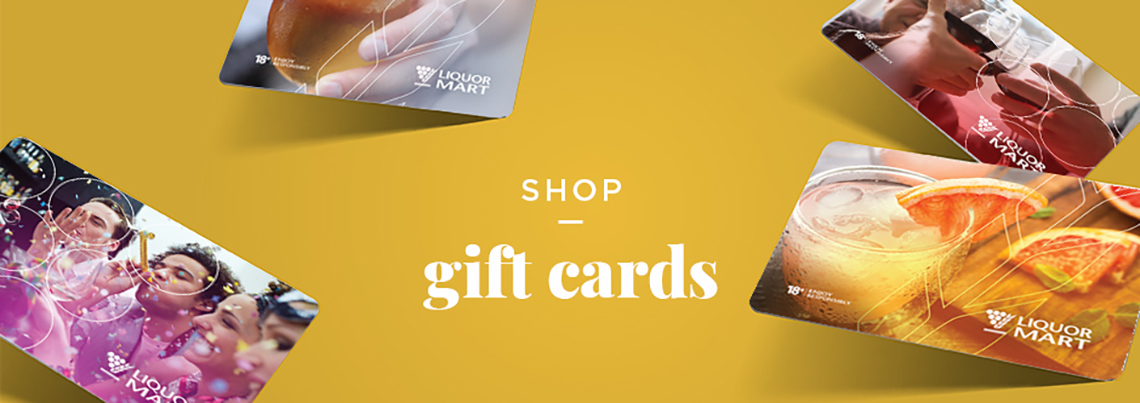 An assortment of Liquor Mart Gift Cards with the text Shop Gift Cards