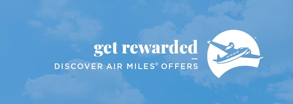 AIR MILES logo shown on clouds background. Text reads: Get rewarded. Discover AIR MILES Offers.