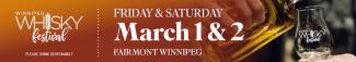 Winnipeg Whisky Festival March 1-2, 2024